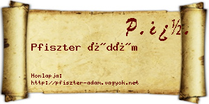 Pfiszter Ádám névjegykártya